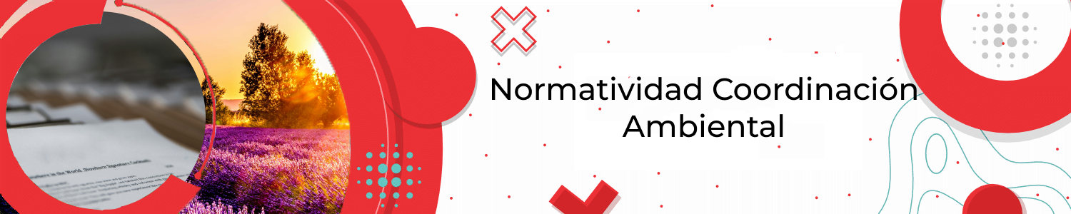 BannerNormatividad Coordinación Ambiental